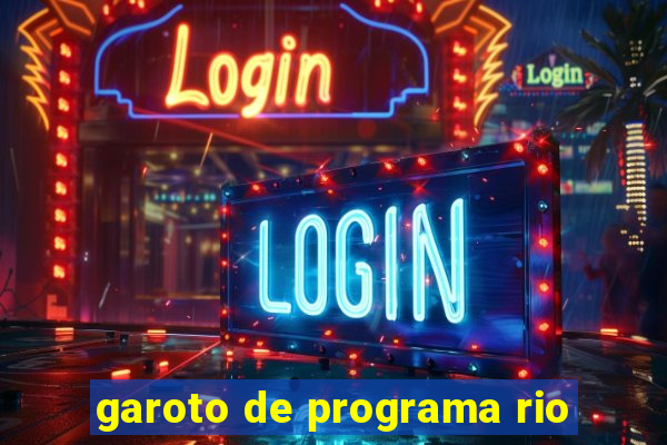 garoto de programa rio